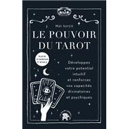 Le pouvoir du tarot by Mat Auryn, 9782017267409