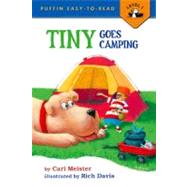 Tiny Goes Camping by Meister, Cari; Davis, Rich, 9780140567410
