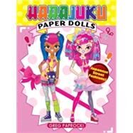 Harajuku Paper Dolls Japanese Street Fashions! by Paprocki, Greg, 9780486797410