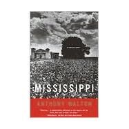 Mississippi An American Journey by WALTON, ANTHONY, 9780679777410