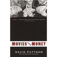 Movies and Money by PUTTNAM, DAVID, 9780679767411