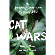 Cat Wars by Marra, Peter P.; Santella, Chris, 9780691167411