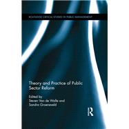 Theory and Practice of Public Sector Reform by Van de Walle; Steven, 9781138887411