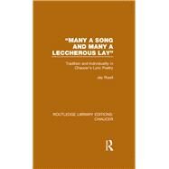 Many a Song and Many a Leccherous Lay by Ruud, Jay, 9780367357412