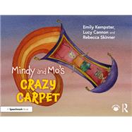 Mindy and Mo�s Crazy Carpet by Emily Kempster; Lucy Cannon; Rebecca Skinner, 9781040147412