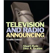 Television and Radio Announcing by Stuart Hyde, 9781315087412