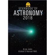 Yearbook of Astronomy 2018 by Jones, Brian; Pearson, Richard S., 9781526717412