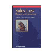 Sales Law Domestic and International by Gillette, Clayton P., 9781566627412