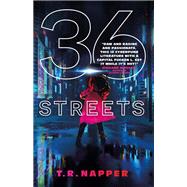 36 Streets by Napper, T.R., 9781789097412