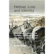 Heimat, Loss and Identity by Berger, Karina, 9783034317412