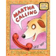 Martha Calling by Meddaugh, Susan, 9780395827413