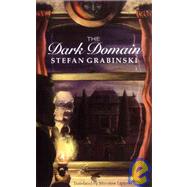 The Dark Domain by Grabinski, Stefan, 9781903517413