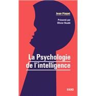 La Psychologie de l'intelligence by Jean Piaget, 9782100807413