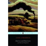 America and Americans by Steinbeck, John; Benson, Jackson J.; Shillinglaw, Susan, 9780142437414