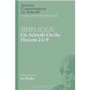 Simplicius: On Aristotle On the Heavens 2.1-9 by Simplicius; Mueller, Ian, 9781472557414