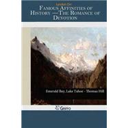 Famous Affinities of History by Orr, Lyndon, 9781502937414