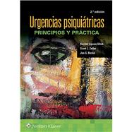 Urgencias psiquitricas: Principios y prctica by Glick, Rachel Lipson; Zeller, Scott L.; Berlin, Jon S., 9788418257414