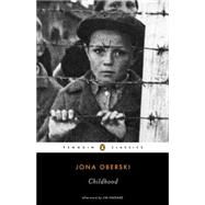 Childhood by Oberski, Jona; Manheim, Ralph; Shepard, Jim (AFT), 9780143107415