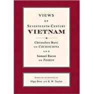 Views of Seventeenth-century Vietnam by Dror, Olga, 9780877277415