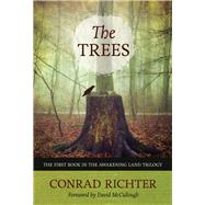 The Trees by Richter, Conrad; McCullough, David, 9781613737415