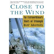 Close to the Wind by Goss, Pete, 9780786707416