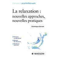 La relaxation by Dominique Servant, 9782294097416