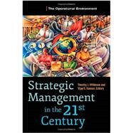 3 volume set-Strategic Management in the 21st Century by Wilkinson, Timothy J.; Kannan, Vijay R., 9780313397417