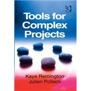Tools for Complex Projects by Remington,Kaye, 9780566087417