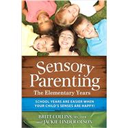 Sensory Parenting by Olson, Jackie Linder; Collins, Britt, 9781935567417
