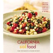 California Sol Food Casual Cooking from the Junior League of San Diego : Food photography by Frankie Frankeny by FRANKENY FRANKIE, 9780961847418