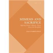 Mimesis and Sacrifice by Pally, Marcia; Fleming, Chris; Hodge, Joel; Cowdell, Scott, 9781350057418