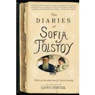 The Diaries of Sofia Tolstoy by Porter, Cathy, 9780061997419