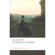 The Mysteries of Udolpho by Radcliffe, Ann; Dobre, Bonamy; Castle, Terry, 9780199537419