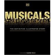 Musicals by DK; Paige, Elaine, 9780744027419