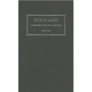 Sick Planet Corporate Food and Medicine by Cox, Stan, 9780745327419