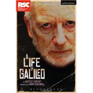 The Life of Galileo by Brecht, Bertolt; Ravenhill, Mark, 9781472507419