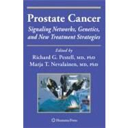 Prostate Cancer by Pestell, Richard G.; Nevalainen, Marja T., M.D., Ph.D.; Milken, Michael, 9781588297419