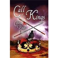 Call of the Kings, Book Three of the Venefical Progressions by Page, Chris, 9781608607419