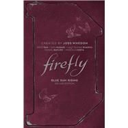 Firefly: Blue Sun Rising Deluxe Edition by Pak, Greg; McDaid, Dan; Sharma, Lalit Kumar, 9781684157419