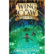 Cavern of Secrets by Park, Linda Sue; Madsen, James, 9780062327420