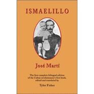 Ismaelillo by Mart, Jos; Fisher, Tyler, 9780916727420