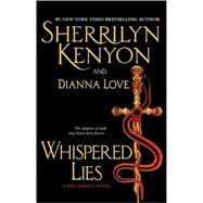 Whispered Lies by Kenyon, Sherrilyn; Love, Dianna, 9781416597421