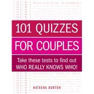 101 Quizzes for Couples by Burton, Natasha, 9781440567421