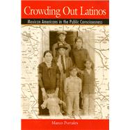 Crowding Out Latinos by Portales, Marco, 9781566397421