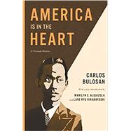 America Is in the Heart: A Personal History (Classics of Asian American Literature) by Bulosan, Carlos, 9780274717422