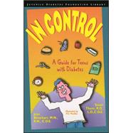 In Control A Guide for Teens with Diabetes by Betschart-Roemer, Jean; Thom, Susan, 9780471347422
