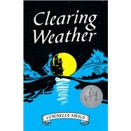 Clearing Weather by Meigs, Cornelia, 9780486817422