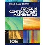 Topics in Contemporary Mathematics by Bello, Ignacio; Kaul, Anton; Britton, Jack R., 9781133107422