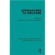 Approaches to Welfare by Bean, Philip; MacPherson, Stewart, 9781138607422