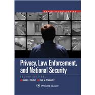 Privacy, Law Enforcement, and National Security by Solove, Daniel J.; Schwartz, Paul M., 9781454897422